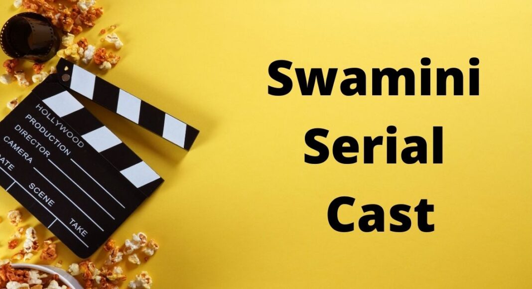 swamini serial cast